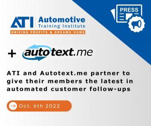 autotext.me and The Automotive Training Institute partner to give members the latest in customer retention features to promote repeat business
