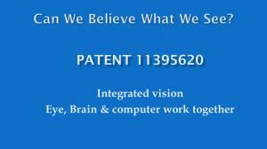 Patent 11395620 Converting brain ocular nerve data into computer format.Virtual Reality Using Only Your Eyes