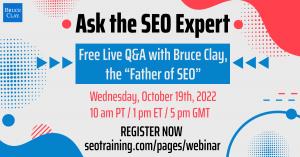 Bruce Clay to Host ‘Ask the SEO Expert’ Live Q&A Event