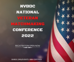 2022 National NVBDC Veteran Matchmaking Conference