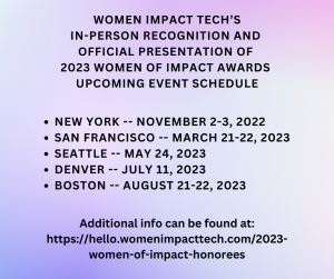 Women Impact Tech's 2023 Women of Impact Awards Schedule