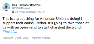 Jack Truman, candidate for Congress, tweets support for the American Union.