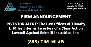   Announcement by the Law Offices of Timothy L. Miles of lawsuit against Schmitt Industries, Inc.