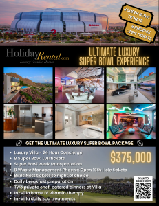  HolidayRental.com Ultimate Luxury Super Bowl Experience - Stay at a Luxury Vacation Rental in Arizona