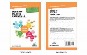  Front and back cover of Decision Making Essentials You Always Wanted To Know