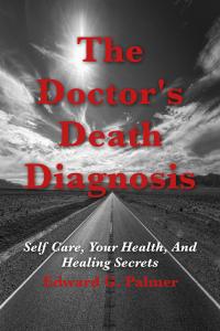 Front Cover of The Doctor's Death Diagnosis book