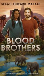 The cover of "Blood Brothers" by Sebati Edward Mafate.