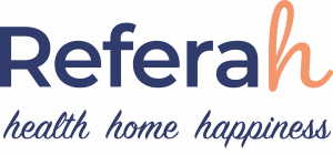 This is a word logo that says Referah followed by the words health, home, happiness in blue textwith the end letter h in orange.