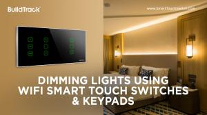 The Emerging Technology of Wi-fi Smart Switches Is Transforming Lives for the Better