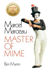 Ben Martin - Marcel Marceau: Master of Mime Cover