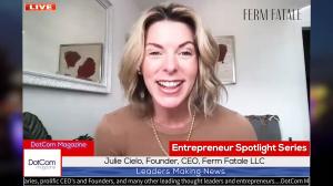 Julie Cielo, Founder and CEO of Ferm Fatale LLC, A DotCom Magazine Exclusive Interview
