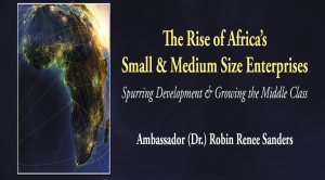 The Rise of Africa's Small & Medium Size Enterprises," (SMEs)