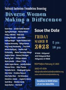 On March 3 at the W Hotel - Hollywood, Cultural Inclusion Foundation Presents Culturally Diverse Women Making a Difference Awards Dinner to Honor 40 Women in Celebration of International Women's Month and Benefit NAMI Urban LA.