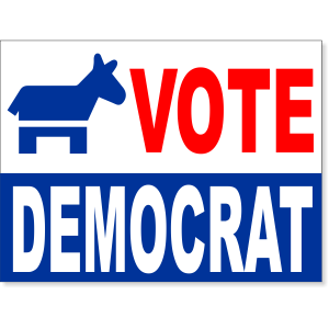 Vote Democrat Yard Sign | 18" x 24"