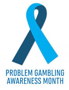 Problem Gambling Awareness Month