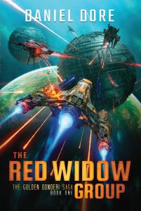 The Red Widow Group: The Golden Donderi Saga by Daniel Dore