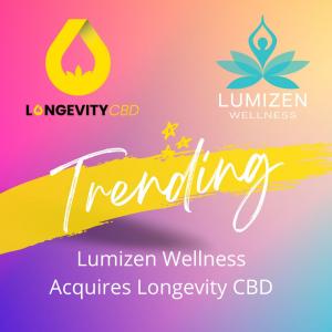 Lumizen Wellness acquires Longevity CBD