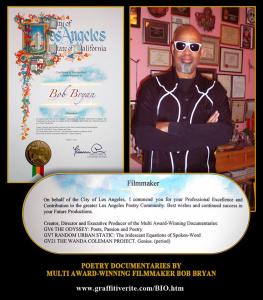 Multi Award-Winning Filmmaker Bob Bryan (graffitiverite.com/BIO.htm)