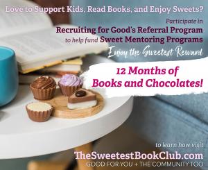 Participate in Recruiting for Good's referral program to fund kid programs and earn The Sweetest Book Club Rewards; Book Gift Card, 12 Months of Chocolate, and Invitations to VIP Parties www.TheSweetestBookClub.com