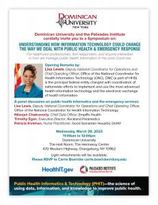 Dominican University New York and the Palisades Institute are hosting an important health care panel discussion that will take an in-depth look at the ways in which information technology impacts key public health issues and emergency response