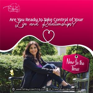 Are you ready to take control of your Life and Relationship?