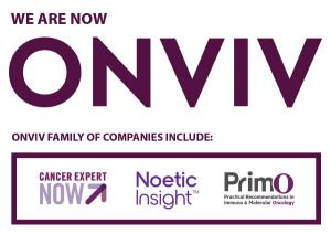 We are Onviv. Onviv is shown as the holding company for three sub-companies: Cancer Expert Now, NoeticInsight and PRIMO