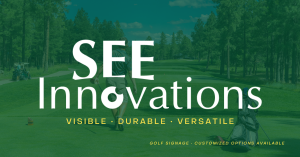 see innovations golf signs custom sign customized signage visible, versatile, durable golf course signs