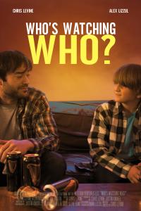 Who's Watching Who? Film Poster