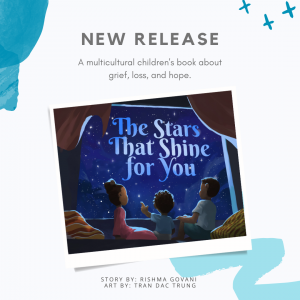 A multicultural children's book about grief, loss, and hope: The Stars That Shine for You.
