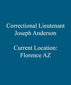 Joseph Anderson, Lieutenant Florence, AZ