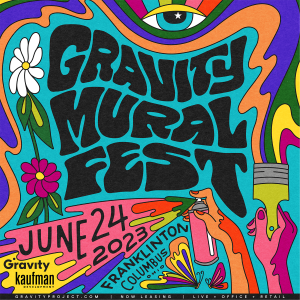 A vivid and eclectic poster advertising Gravity Mural Fest, a celebration of public art that will see five artists leave their mark at various spaces on the Gravity property.