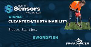 Electro Scan's SWORDFISH was named the 2023 Best Sensor of the Year for Cleantech and Sustainability.