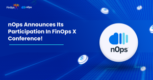 nOps Announces Its Participation In FinOps X Conference!