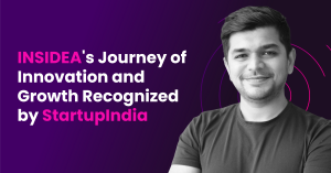 INSIDEA's Journey of Innovation and Growth Recognized by StartupIndia