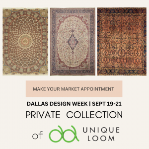 Unique Loom’s Dallas showroom features some of their Private Collection. Make your Market Appointment to get a personalized tour.