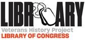Library of Congress Veterans History Project
