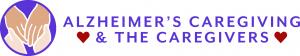 Alzheimer's Caregiving & The Caregivers Logo