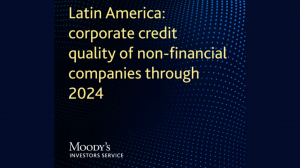 Latin America Risk Analysis report by Moody's