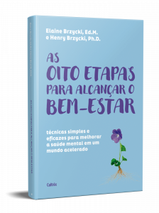 Well-Being Book for Portuguese-Language Readers Entitled "The Eight Steps to Achieving Well-Being  Simple and Effective Techniques to Improve Mental Health in a Fast-Paced World"