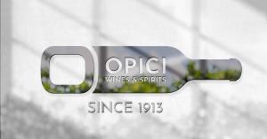 Opici Wines & Spirits - Since 1913