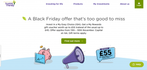 Scottish Friendly Black Friday Offer. Invest in a My Easy Choice ISA and get a gift voucher.