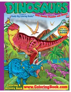 Dinosaur Really Big Coloring Book® Custom Books, Book Binding, Publishing Coloring Books, Fundraising since 1988
