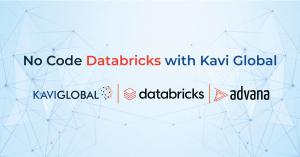 Kavi Global Provides No Code Data & Analytics Layer on Databricks.