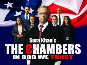 The Cast of Sura Khan's ,The Chambers - In God We Trust