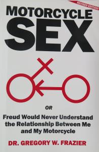 Motorcycle Sex and Freud