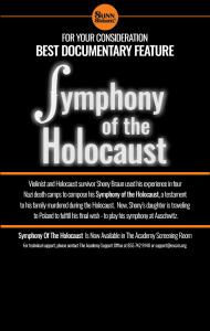 Holocaust Survivor and violin prodigy Shony Alex Braun’s final wish is fulfilled in new 2023 “Symphony of the Holocaust” documentary that has been submitted for Oscar consideration for Best Documentary Feature.