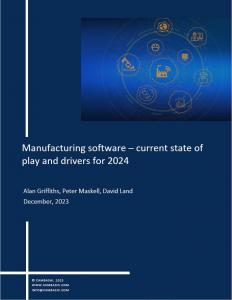 Manufacturing software – current state of play and drivers for 2024