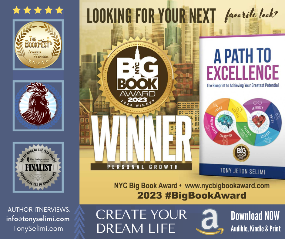 Golden NYC Book Gold Award Crowns Tony Jeton Selimi's book "A Path to Excellence"  As Leader in the Literary World