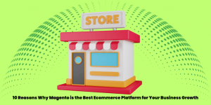Magento-for-Ecommerce-Best-Platform-Kha-Creation-Californi