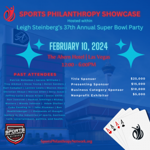 Sports Philanthropy Showcase at Leigh Steinberg's 37th Annual Super Bowl Party